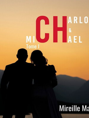 cover image of Charlotte et Michael--Tome 1